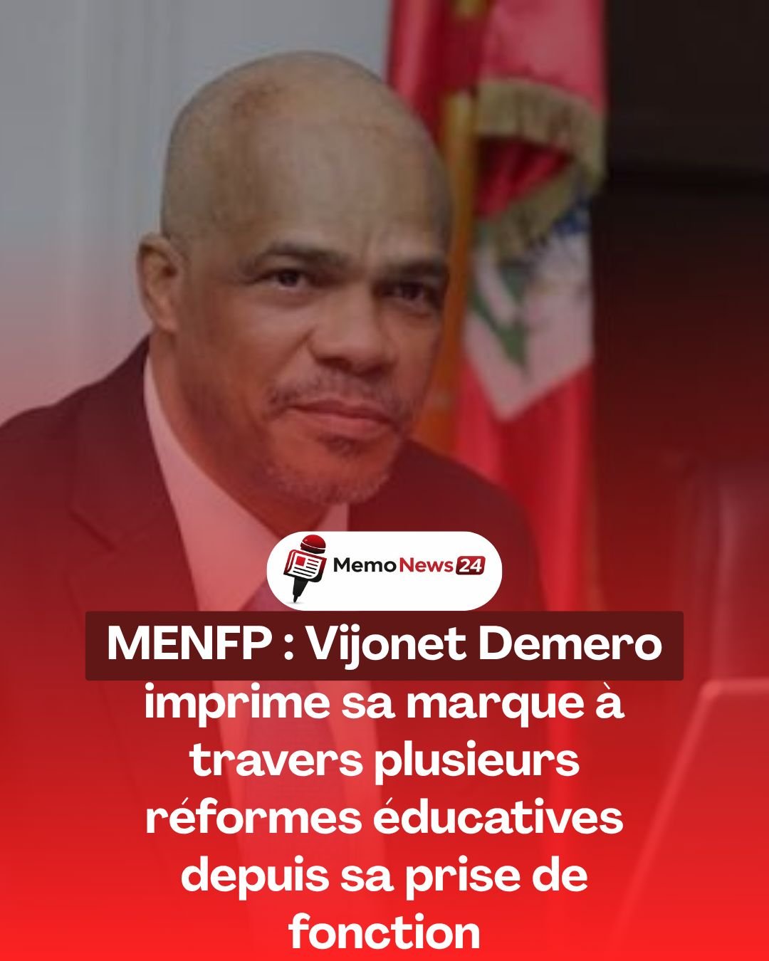 MENFP : Vijonet Demero imprime sa marque à travers plusieurs réformes éducatives depuis sa prise de fonction